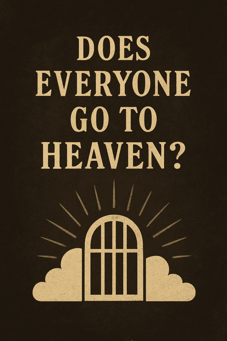 A digital illustration with the question “Does Everyone Go to Heaven?” displayed in bold beige text at the top against a dark, textured background. Below the text, a stylized image of a radiant arched gate surrounded by clouds and beams of light symbolizes the concept of heaven and eternal life.