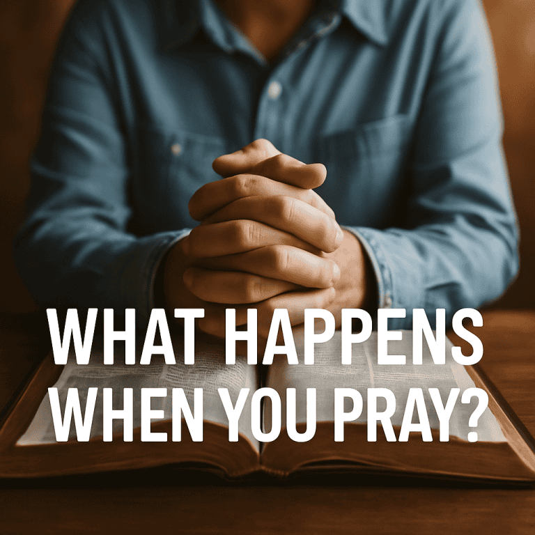 Understanding what happens when you pray can give you an new spiritual life!