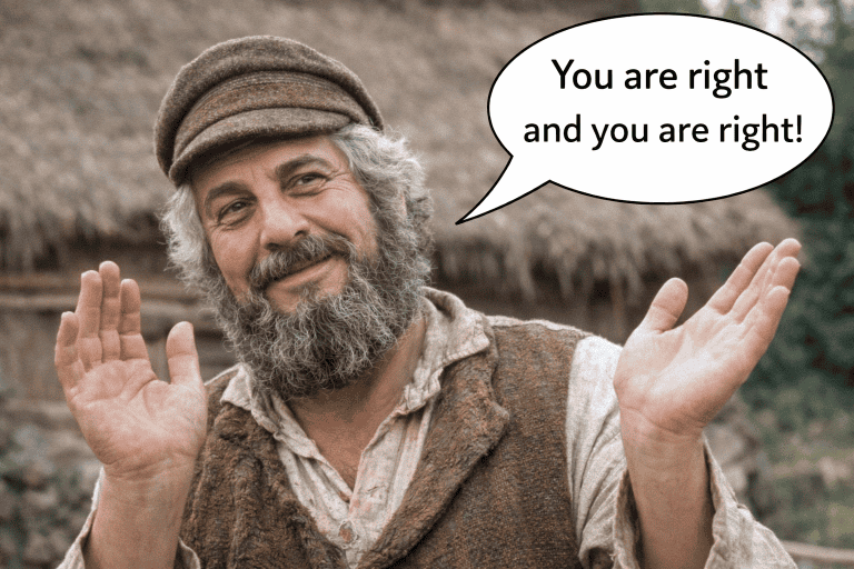 Smiling bearded man in rustic clothing with raised hands and a speech bubble reading “You are right and you are right,” symbolizing thoughtful agreement amid differing viewpoints.